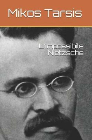 Cover of L'impossibile Nietzsche