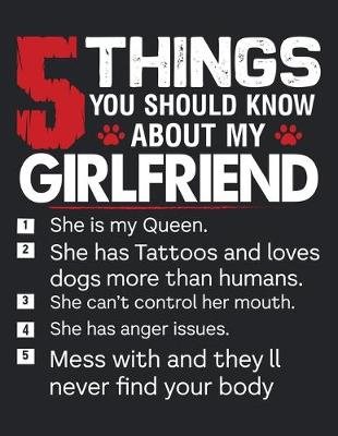 Book cover for 5 Things You Should Know About My Girlfriend