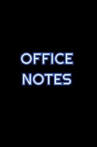 Cover of Office Notes