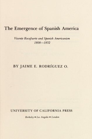 Cover of Emergence of Spanish America
