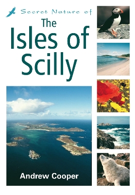 Book cover for Secret Nature of the Isles of Scilly