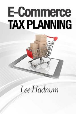 Book cover for E-Commerce Tax Planning