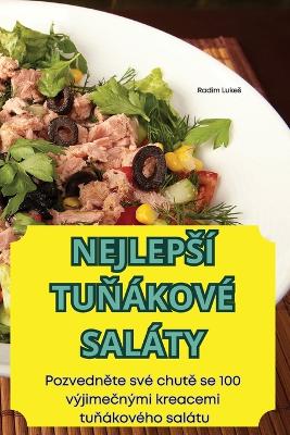 Cover of Nejleps� TuŇ�kov� Sal�ty