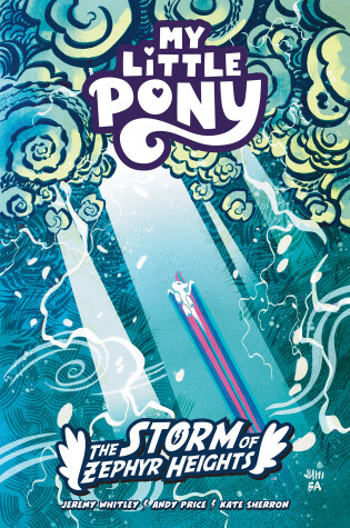 Cover of My Little Pony: The Storm of Zephyr Heights