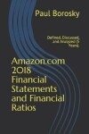 Book cover for Amazon.com 2018 Financial Statements and Financial Ratios