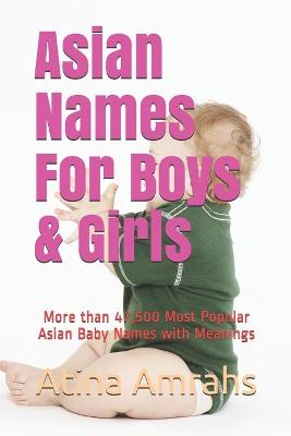 Book cover for Asian Names For Boys & Girls