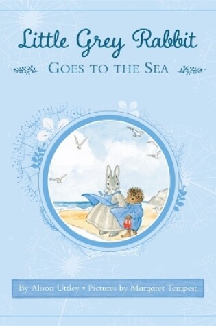 Cover of Little Grey Rabbit goes to the Sea