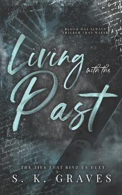 Book cover for Living With The Past