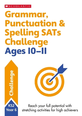 Book cover for Grammar, Punctuation & Spelling SATs Challenge Ages 10-11