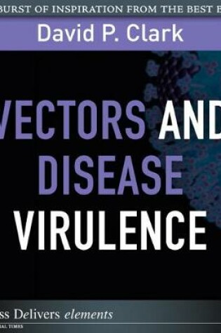 Cover of Vectors and Disease Virulence