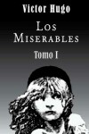 Book cover for Los miserables (Tomo 1)