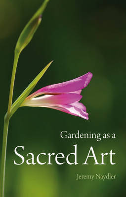 Book cover for Gardening as a Sacred Art