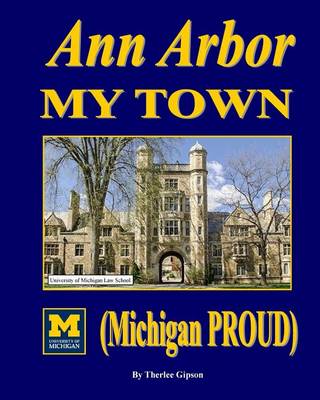 Book cover for Ann Arbor My Town