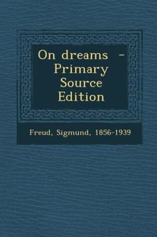 Cover of On Dreams - Primary Source Edition