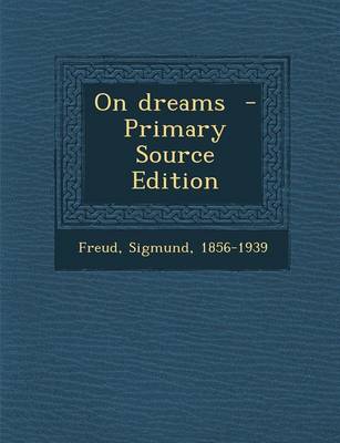 Book cover for On Dreams - Primary Source Edition