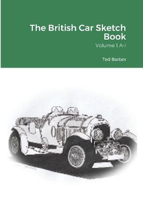 Book cover for The British Car Sketch Book