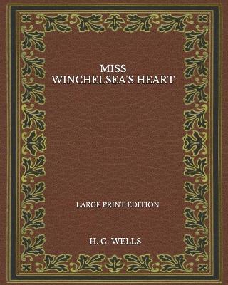 Book cover for Miss Winchelsea's Heart - Large Print Edition