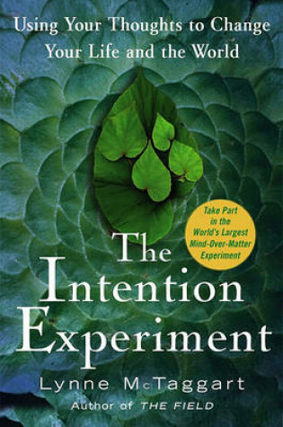 Cover of The Intention Experiment