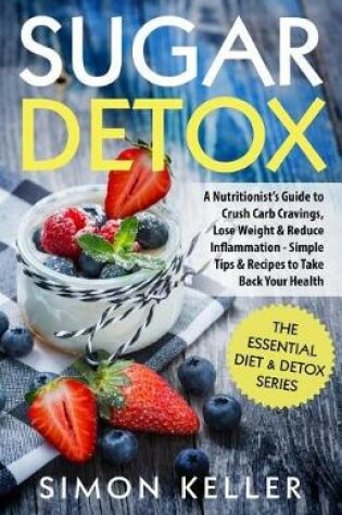 Cover of Sugar Detox