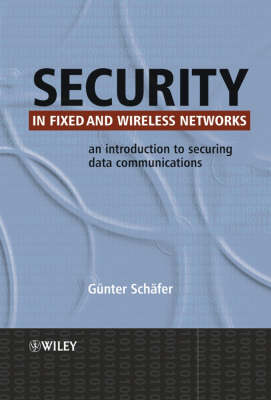 Book cover for Security in Fixed and Wireless Networks