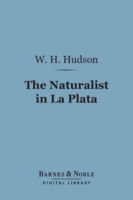 Book cover for The Naturalist in La Plata (Barnes & Noble Digital Library)