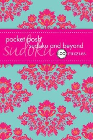 Cover of Pocket Posh Sudoku and Beyond