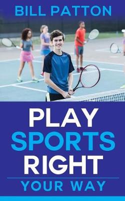 Book cover for Play Sports Right