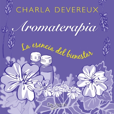 Book cover for Aromaterapia. La esencia del bienestar