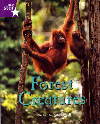 Book cover for Fantastic Forest Purple Level Non-fiction: Forest Creatures