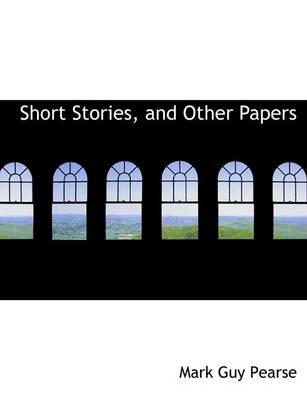 Book cover for Short Stories, and Other Papers