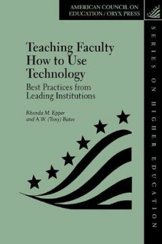 Cover of Teaching Faculty How to Use Technology