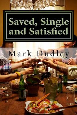 Book cover for Saved, Single and Satisfied