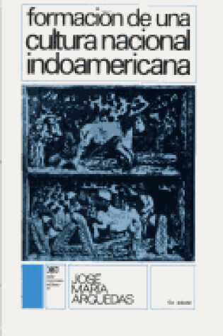 Cover of Formacion de Una Cultura Nacional Indoamericana