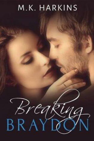 Cover of Breaking Braydon