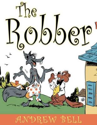 Book cover for The Robber