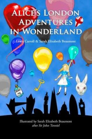 Cover of Alice's London Adventures in Wonderland