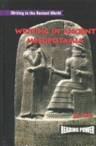 Cover of Writing in Ancient Mesopotamia