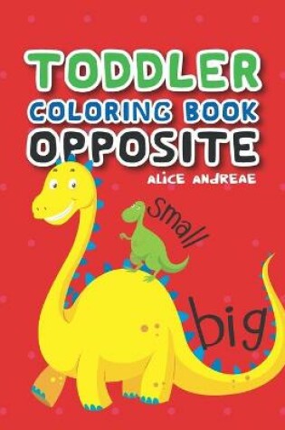 Cover of Toddler Coloring Book Opposite