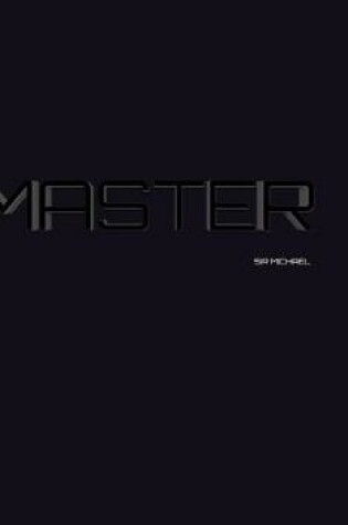 Cover of Master sir Michael designer creative blank Journal
