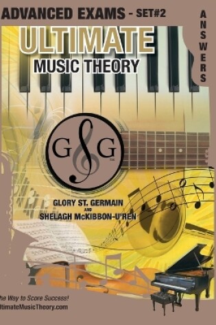 Cover of Advanced Music Theory Exams Set #2 Answer Book - Ultimate Music Theory Exam Series