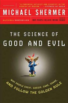 Book cover for The Science of Good and Evil