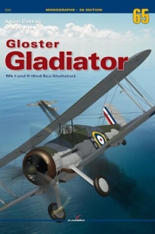 Cover of Gloster Gladiator Mk I and II (and Sea Gladiator)