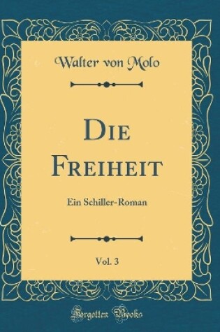 Cover of Die Freiheit, Vol. 3