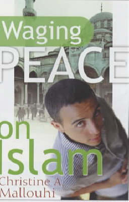 Book cover for Waging Peace on Islam