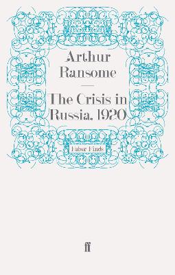 Book cover for The Crisis in Russia, 1920