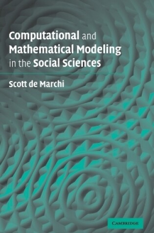 Cover of Computational and Mathematical Modeling in the Social Sciences