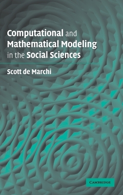 Cover of Computational and Mathematical Modeling in the Social Sciences