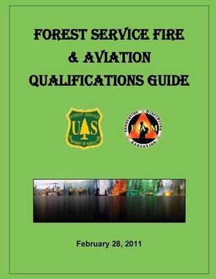 Book cover for Forest Service Fire & Aviation Qualifications Guide