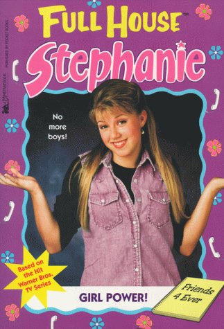Book cover for Full House Stephanie: Girl Power