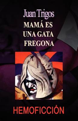 Book cover for Mamá es una gata fregona